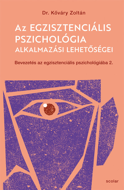 12710654_5.jpg Az egzisztenciális pszichológia alkalmazási lehetőségei