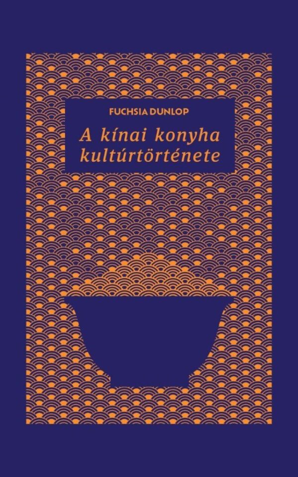 A kínai konyha kultúrtörténete