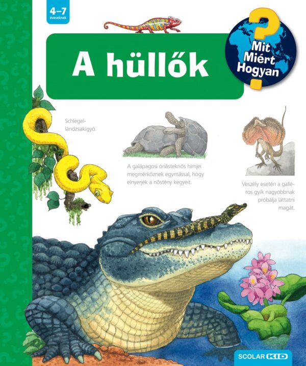 4817061.jpg A hüllők - Mit? Miért? Hogyan? (73.)