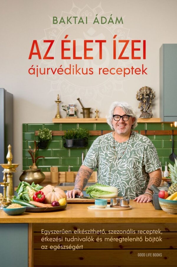 4820401.jpg Az élet ízei - ájurvédikus receptek