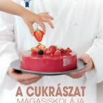 A cukrászat magasiskolája