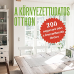 A környezettudatos otthon