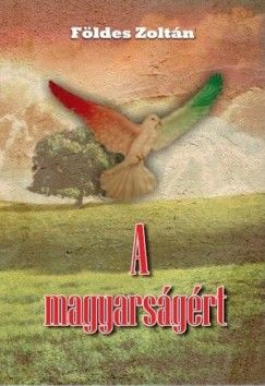 87216456_A_magyarsagert.png A magyarságért