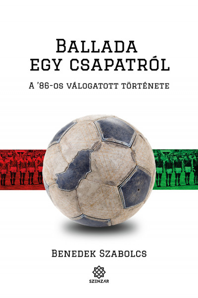 87303824_Ballada_egy_csapatrol.png Ballada egy csapatról - A '86-os válogatott története