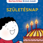 87303950_Bruno-mesei-Szuletesnap-web.png Brúnó meséi - Születésnap