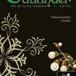 87305764_Outlander_61__-_Ho_es_hamu_lehelete.png Outlander 6. - Hó és hamu lehelete 1. kötet