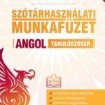 Szótárhasználati munkafüzet - Angol tanulószótár