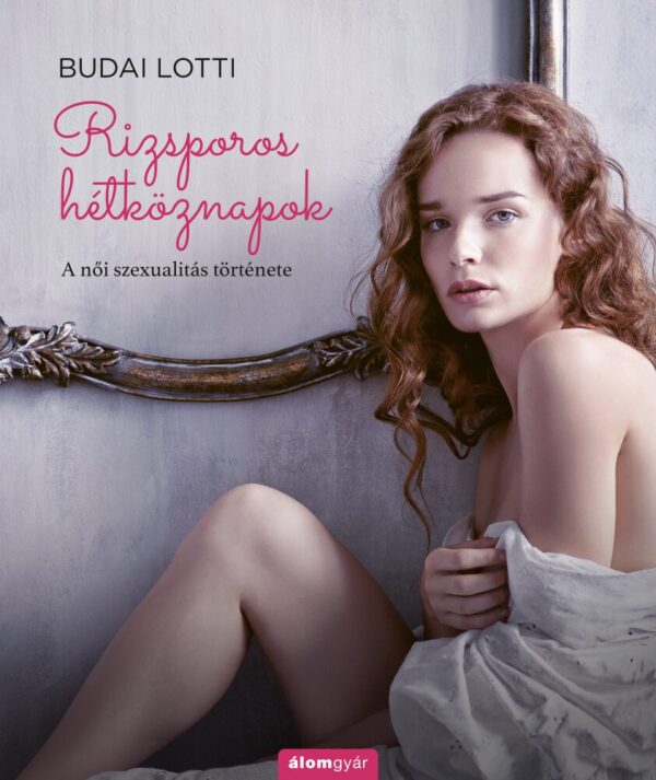 87336786_Budai_Lotti_Rizsporos_he__tko__znapok_3.jpg Rizsporos hétköznapok 3.