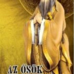 Az ősök bölcsessége