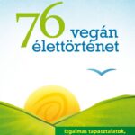 87403347_Kertesz_Robert_VEGAN_ELETEK_boritoterv_08_B1.jpg 76 Vegán élettörténet