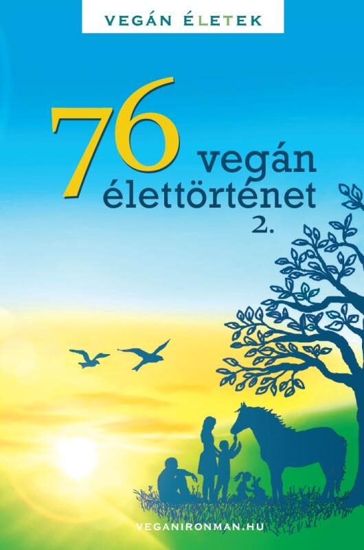 87403348_2831321.jpg 76 Vegán élettörténet 2