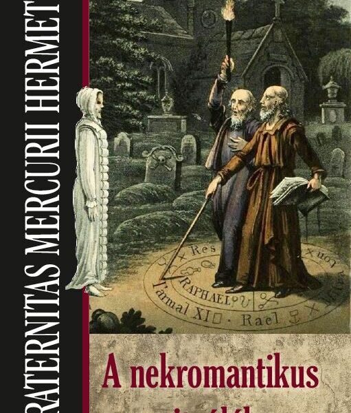A nekromantikus rituálék