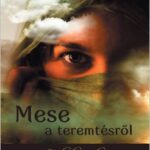 87406234_Mese_a_teremtesr__l.jpg Mese a teremtésről