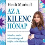 Az a kilenc hónap