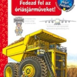 87416719_Fedezd_fel_az_oriasjarmveket.png Fedezd fel az óriásjárműveket!