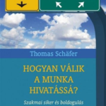 87419732_9789632910932.png Hogyan válik a munka hivatássá?