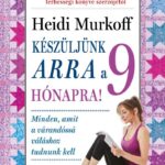 87421902_aZjBJZaaO5VfrpbV4SDXlHOSBYzEMd3XXcNys5h0.jpg Készüljünk arra a 9 hónapra!