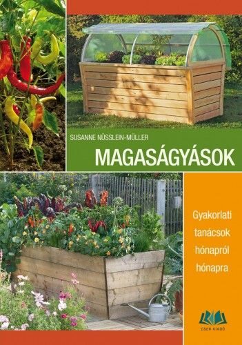 87431874_Magasagyasok_-_Gyakorlati_tanacsok_honaprol_honapra.jpg Magaságyások - Gyakorlati tanácsok hónapról hónapra