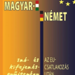 Magyar - német szó- és kifejezésgyűjtemény az EU-csatlakozás után