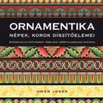 Ornamentika - Népek, korok díszítőelemei