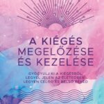 A kiégés megelőzése és kezelése