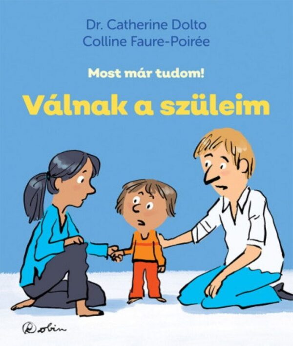 93070226_valnak_cover.jpg Válnak a szüleim - Most már tudom!