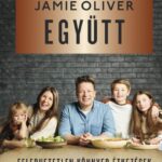 93075308_jamieegyutt_cover.jpg Együtt - Feledhetetlen, könnyed étkezések