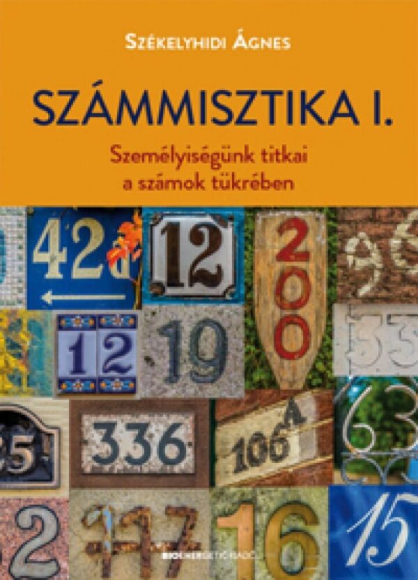 93076591_31b0ewr42psmmdrrxnmi08pgixuynrf7ht5mlozb_cover.jpg Számmisztika I.