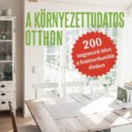 A környezettudatos otthon