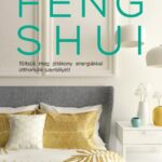 Gyógyító feng shui