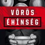93082746_9789635042333_cover.jpg Vörös éhínség