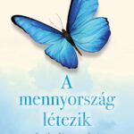 A mennyország létezik