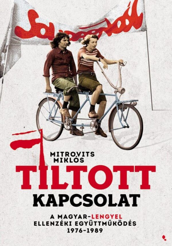 93083480_mitrovics_miklos_tiltott_kapcsolat_b1_cover.jpg Tiltott kapcsolat