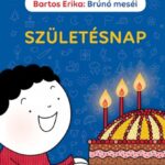 93089193_bruno-mesei-szuletesnap-web_cover.jpg Brúnó meséi - Születésnap
