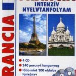 Francia intenzív nyelvtanfolyam - 4 CD-vel