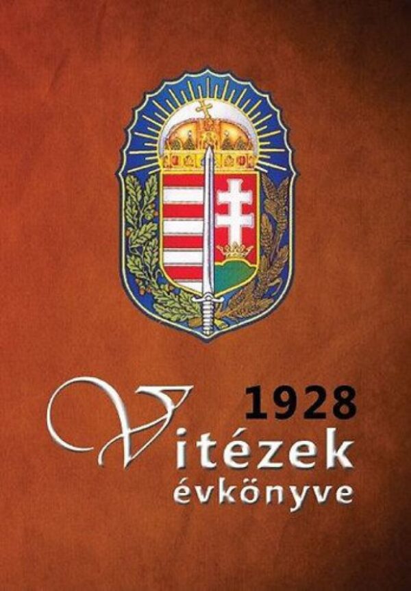 93100618_b1449452_cover.jpg Vitézek évkönyve 1928