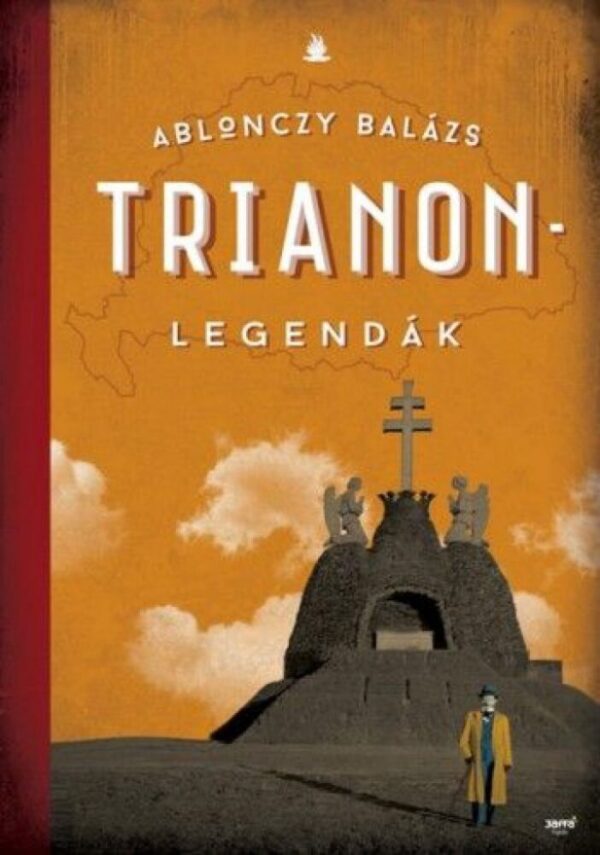 93101946_ablonczy_balazs_trianon-legendak_2_kiadas__b1_cover.jpg Trianon legendák