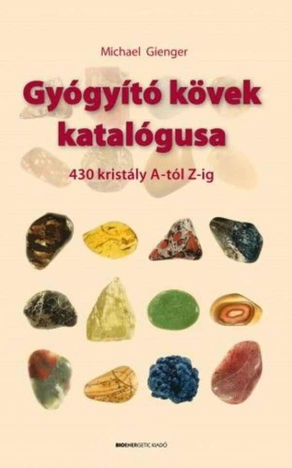 93102017_9789639652163_cover.jpg Gyógyító kövek katalógusa