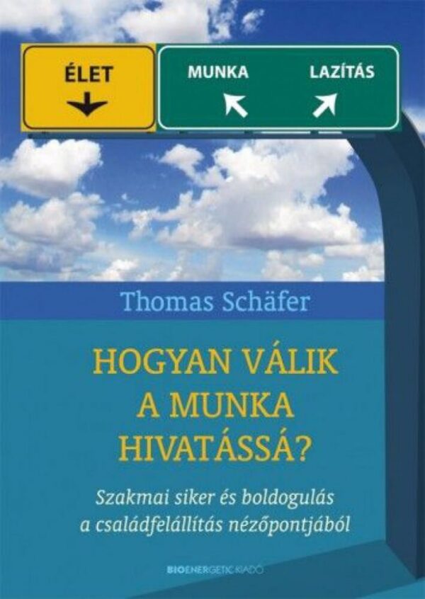 93102056_9789632910932_cover.jpg Hogyan válik a munka hivatássá?