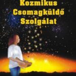 Kozmikus Csomagküldő Szolgálat - Avagy mitől működnek a csodák?