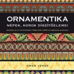 Ornamentika - Népek, korok díszítőelemei