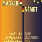Magyar - német szó- és kifejezésgyűjtemény az EU-csatlakozás után