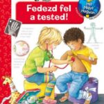Fedezd fel a tested!