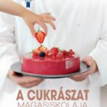A cukrászat magasiskolája