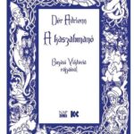 95551414_a_kaszabmano.jpg A kaszabmanó