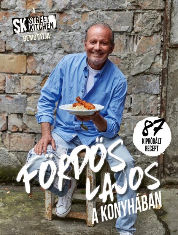 96256766_sk_lajos_frontcover.jpg Fördős Lajos a konyhában