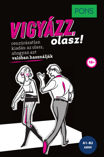 PONS Vigyázz, olasz!