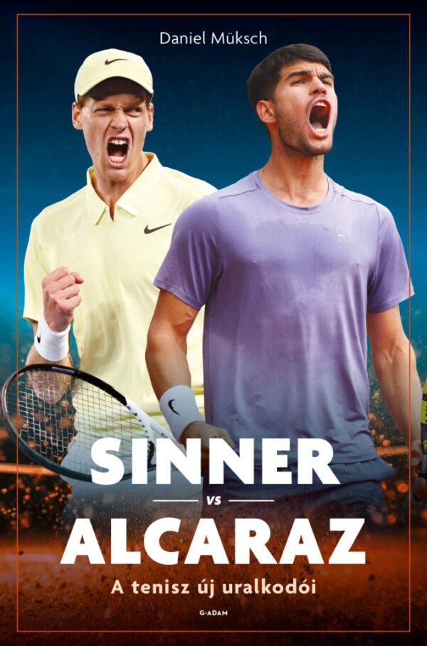 9786156345554.jpg Sinner vs Alcaraz - A tenisz új uralkodói