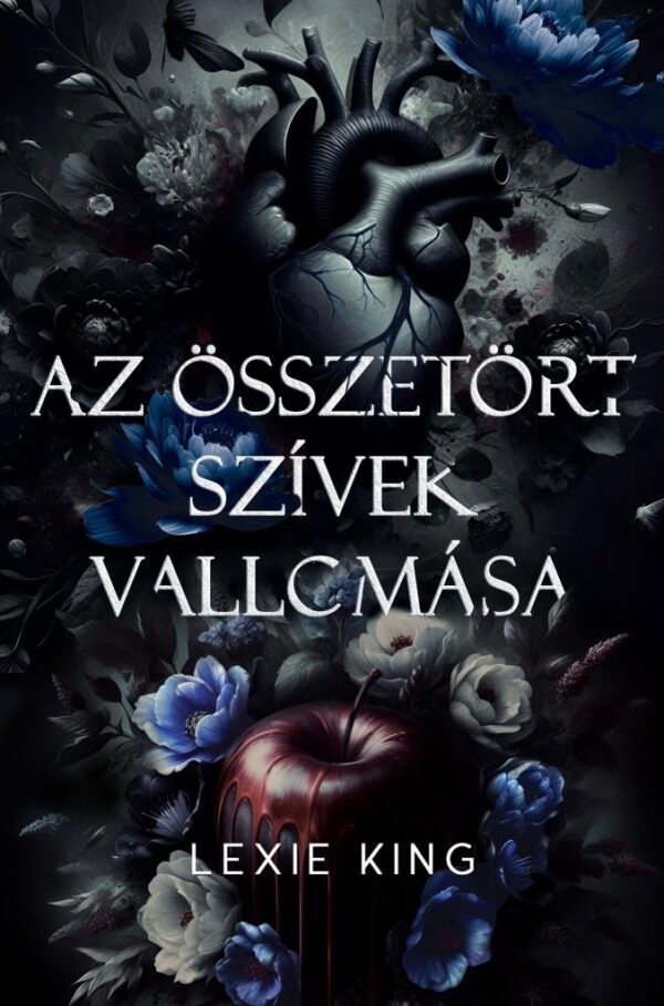 9786156546098.jpg Az összetört szívek vallomása (Fekete szív 2.) - Éldekorált kiadás