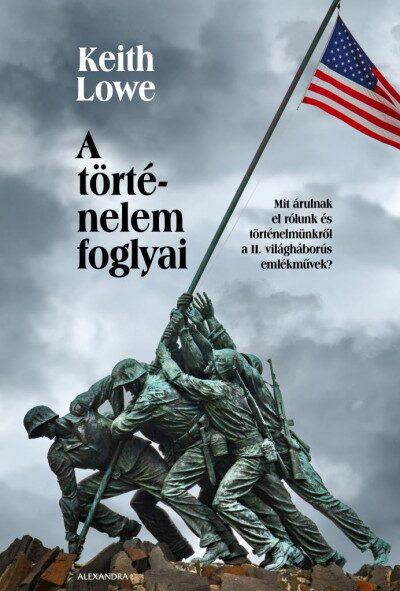 99795758_9789635823475-1.jpg A történelem foglyai